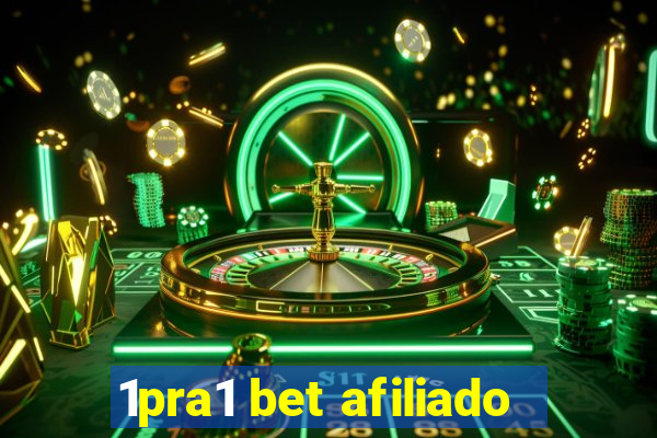 1pra1 bet afiliado